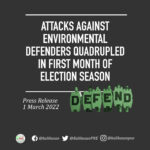 Attacks Against Environmental Defenders Quadrupled in First Month of Election Season