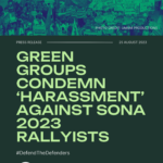 Green groups condemn ‘harassment’ against SONA 2023 rallyists