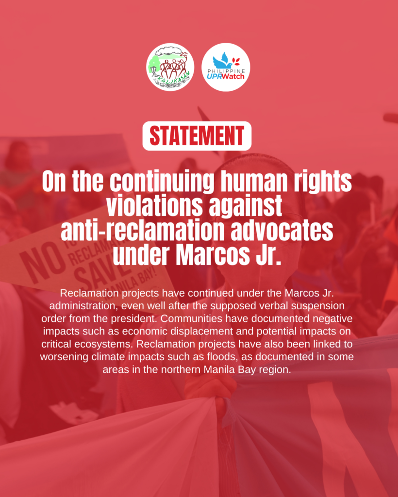 On the continuing human rights violations against anti-reclamation advocates under Marcos Jr.