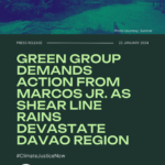 Green Group Demands Action from Marcos Jr. as Shear Line Rains Devastate Davao Region