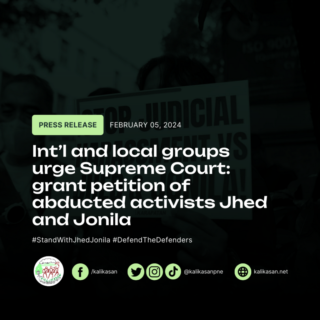 Int’l and local groups urge Supreme Court: grant petition of abducted activists Jhed and Jonila