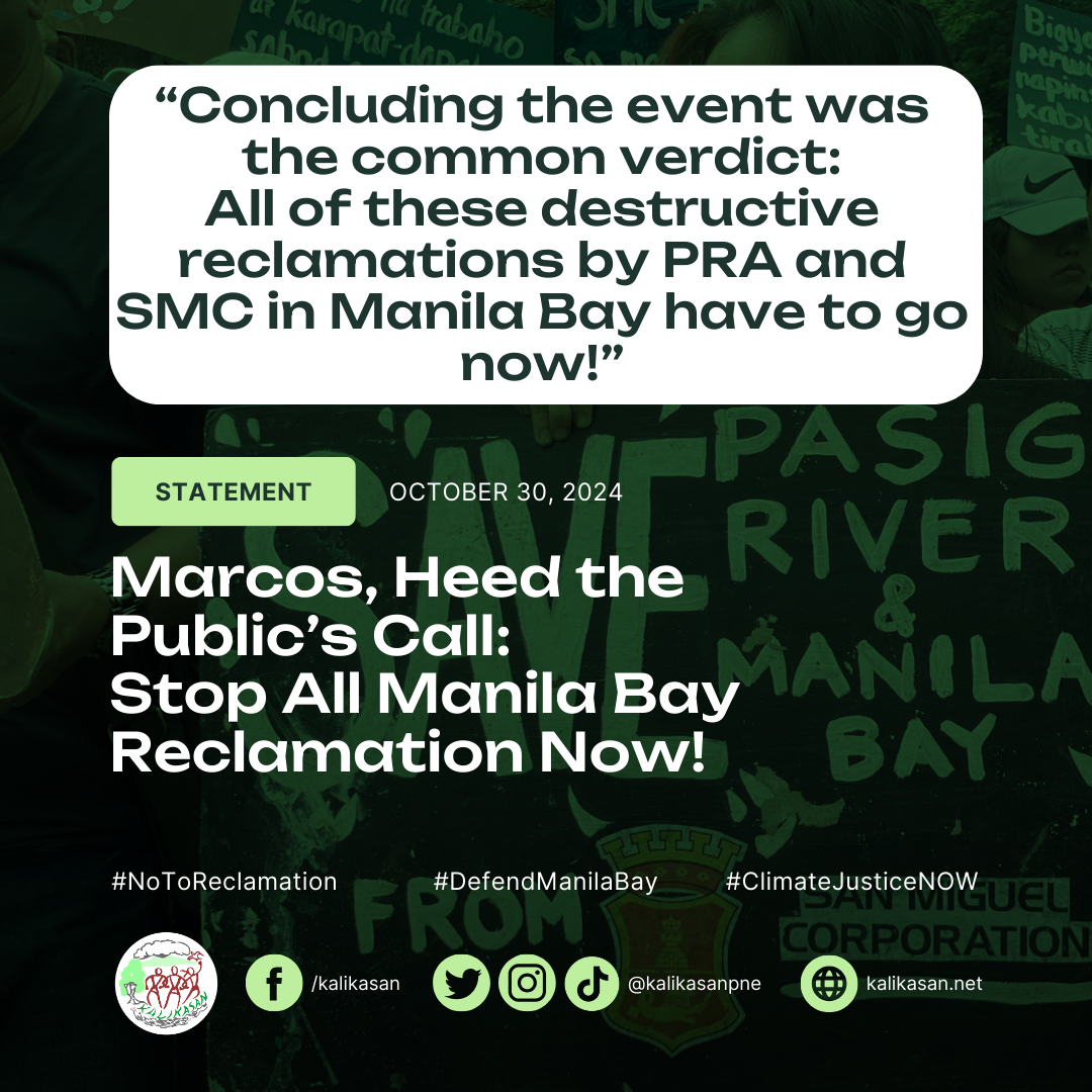 Marcos, Heed the Public’s Call: Stop All Manila Bay Reclamation!